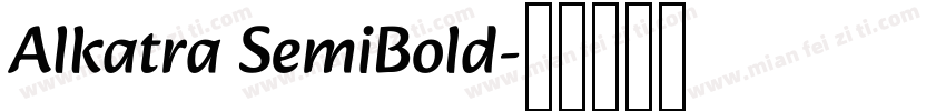 Alkatra SemiBold字体转换